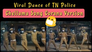 #chellama Viral Dance Performance TN Police|Chellama Chellama Dance by TN Police|CORONA AWARENESS