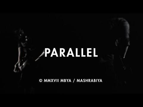 Mashrabiya - Parallel NEW SINGLE