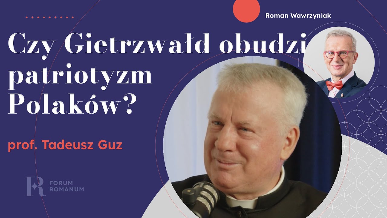 Patriotyzm Polaków a objawienia w Gietrzwałdzie – ks. prof. Tadeusz Guz