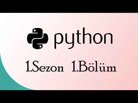 Python Eğitim Serisi : Ekrana Yazdırmak (Sezon 1 , Bölüm 1)