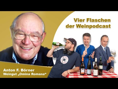 Vier Flaschen: Folge 29 mit Anton F. Börner
