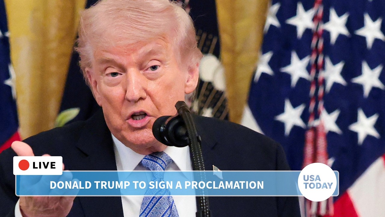 Live: Trump to sign proclamation at White House