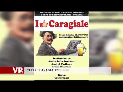 ”I LIKE CARAGIALE”