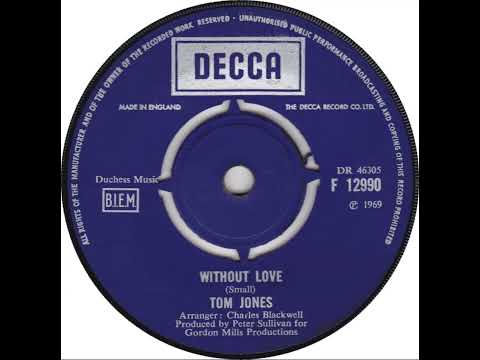 UK New Entry 1969 (233) Tom Jones - Without Love