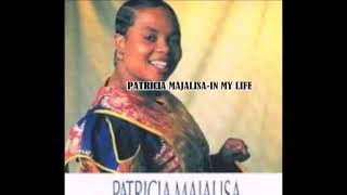 Download lagu Patricia majalisa -in my life lyrics mp3