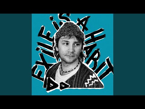 Exile Is A Habit
