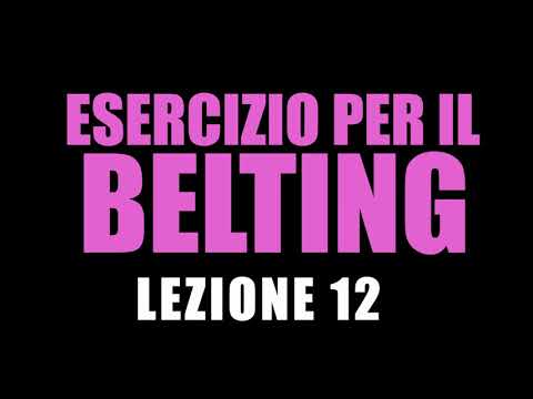 CORSO DI CANTO GRATUITO| Lezione 12 | ESERCIZIO PER IL BELTING e gli attacchi