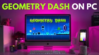 How To Download Geometry Dash on Pc (2024 Method)