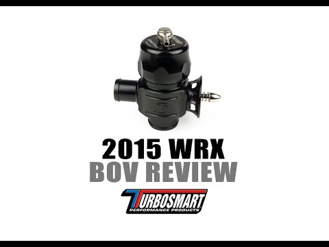 Turbosmart Dual Port Blow Off Valve 2015+ Subaru WRX | Review and Sound Clips (TS-0215-1018)