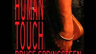 Human Touch - Bruce Springsteen.wmv
