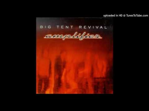 Come On People - Big Tent Revival