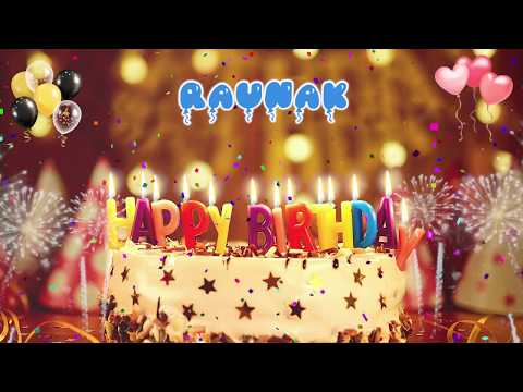 RAUNAK Happy Birthday Song – Happy Birthday Raunak – Happy birthday to you