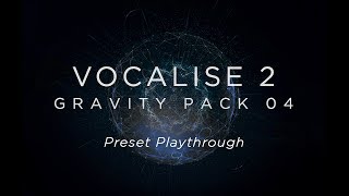 Video thumbnail for Vocalise 2 - Preset Playthrough | Heavyocity by Heavyocity Media
