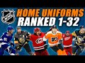 NHL Home Uniforms RANKED 1-32