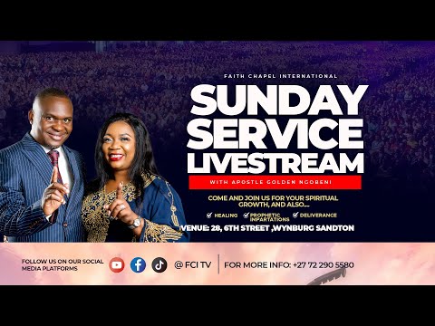 Faith Chapel International Sunday Livestream - 23 November 2025