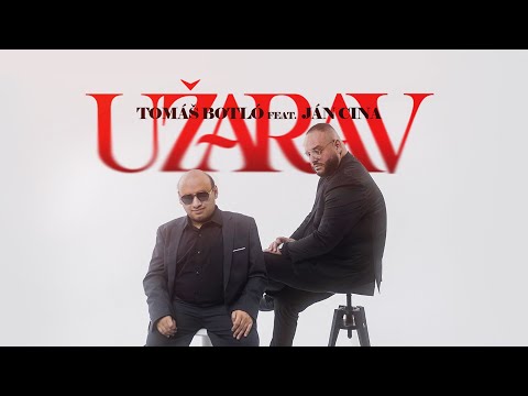 Tomáš Botló x Ján Cina – Užarav | Official Video