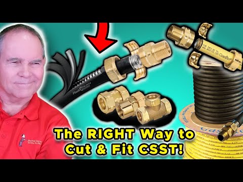 How To Cut & Install CSST Gas Pipe Fittings