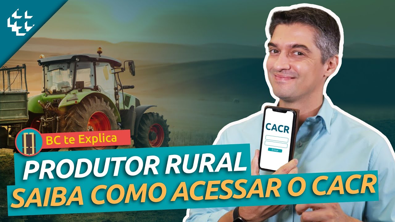 BC te Explica #52 - Como Acessar o Sistema CACR