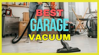 🔥 Best Vacuum for Garage in 2024 ☑️ TOP 5 ☑️