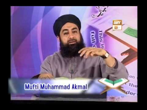 Tadabbur e Quran - Eposide 362 "Mufti Muhammad Akmal Qadri"