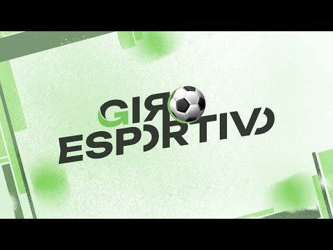 GIRO ESPORTIVO -30/01/2026 - AO VIVO
