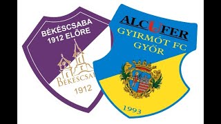 Békéscsabai 1912 Előre – Gyirmót FC Győr | Merkantil Bank Liga | 22. forduló