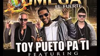 Estoy Puesto Pa Ti - Omega El Fuerte Ft Farruko y Lucky Reyes