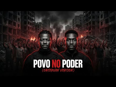Povo no Poder - Azagaia e Observan