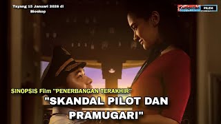 Download lagu SINOPSIS Film 'PENERBANGAN TERAKHIR' skandal pilot dan pramugari #rekomendasifilm #alurfilm  mp3
