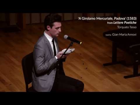 Torquato Tasso - 'A Girolamo Mercuriale, Padova' (1583) from 'Lettere Poetiche'