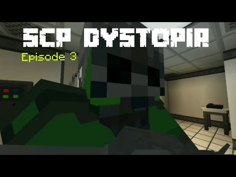 Scp dystopia Roleplay Episode 3 : Chaos
