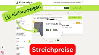 Kleinanzeigen - Neues Feature: Streichpreise! Alte Preise werden durch