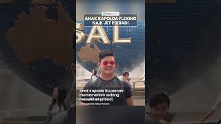 Anak Kapolda Kalsel Flexing Naik Jet Pribadi & Pamer Uang Jajan Rp 1,2 M, Mabes Polri Beri Tanggapan