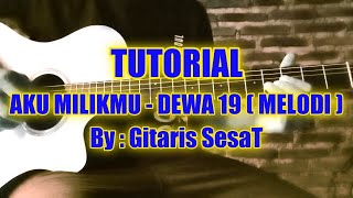 Download lagu Tutorial Guitar Aku Milikmu - Dewa 19 (Interlude) By : Gitaris Sesat mp3 Download lagu Tutorial Guitar Aku Milikmu - Dewa 19 (Interlude) By : Gitaris Sesat mp3