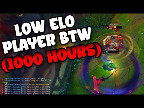 What 1000 HOURS of league of legends looks like | LOW ELO EDITION
