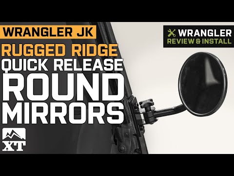 1997-2018 Jeep Wrangler Rugged Ridge Quick Release Round Mirrors Review & Install