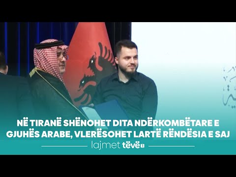 Në Tiranë shënohet Dita Ndërkombëtare e Gjuhës Arabe, vlerësohet lartë rëndësia e saj