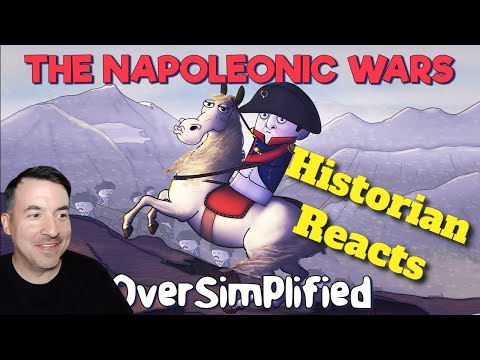 Historian Breaks Down The Napoleonic Wars  - Oversimplified Part 1 (Re-Upload)