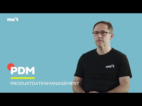 PDM - Effizientere Produktentwicklung durch Produktdatenmanagement