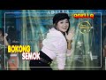 BOKONG SEMOK Ratna Antika Adella OM ADELLA