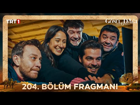 Gönül Dağı 204. Bölüm Fragmanı