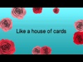 "House of Cards" By Janet Devlin LYRICS 