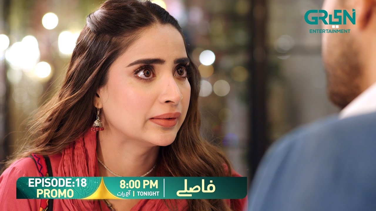 Faaslay Episode 18 Promo | Tonight at 8:00 PM | Ali Ansari - Saboor Ali | Only On Green TV