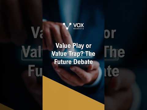 Value Play or Value Trap: The Future Debate