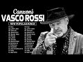 Le Più Belle Canzoni D Amore Vasco Rossi Vasco Rossi 20 Migliori Successi Best Of Vasco Rossi