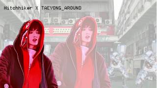 TAEYONG X Hitchhiker ( 태용 X 히치하이커 ) _AROUND 약 LYRICS ENG/HANGUL
