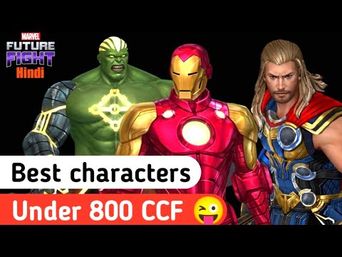 Best character under 800 ccf 😜 | Top 10 800 ccf character | marvel future fight