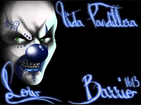 vida pandillera- low barrio 1613