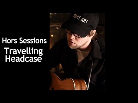 Travelling Headcase / Hors Sessions