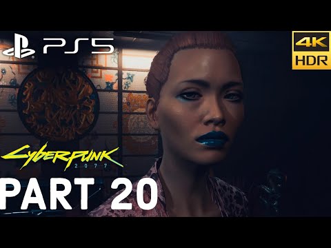 CYBERPUNK 2077 (PS5) Walkthrough Gameplay 4K HDR [PART 20] - No Commentary